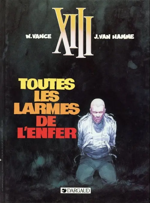 Couverture de l'album XIII Tome 3 Toutes les larmes de l'enfer