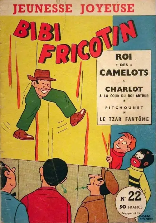Couverture de l'album Bibi Fricotin Tome 22 Bibi Fricotin roi des camelots