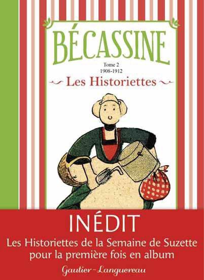 Couverture de l'album Bécassine (Les Historiettes) Tome 2 Tome 2 : 1908-1912