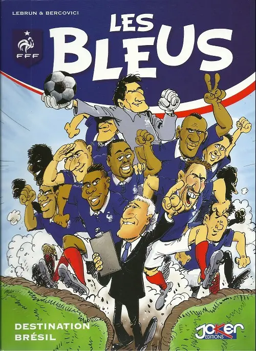 Couverture de l'album Les Bleus Destination Brésil