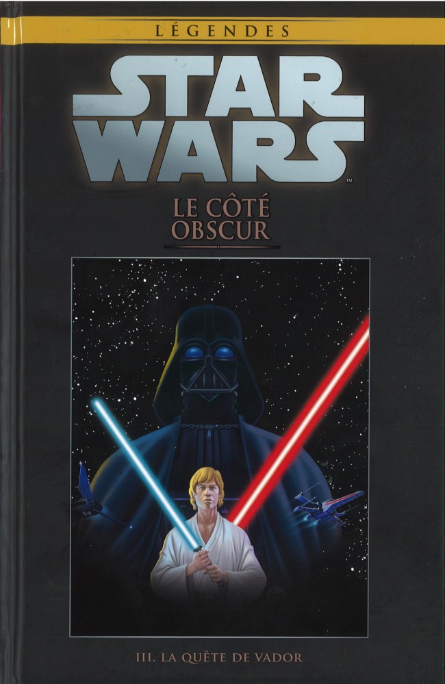 Couverture de l'album Star Wars - Légendes - La Collection Tome 40 Le Côté Obscur - III. La Quête de Vador