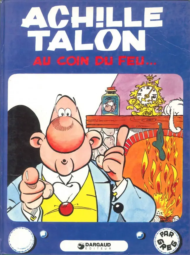 Couverture de l'album Achille Talon Tome 12 Achille Talon au coin du feu...