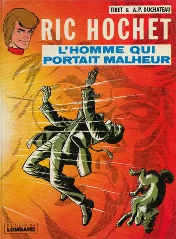 Couverture de l'album Ric Hochet Tome 20 L'homme qui portait malheur