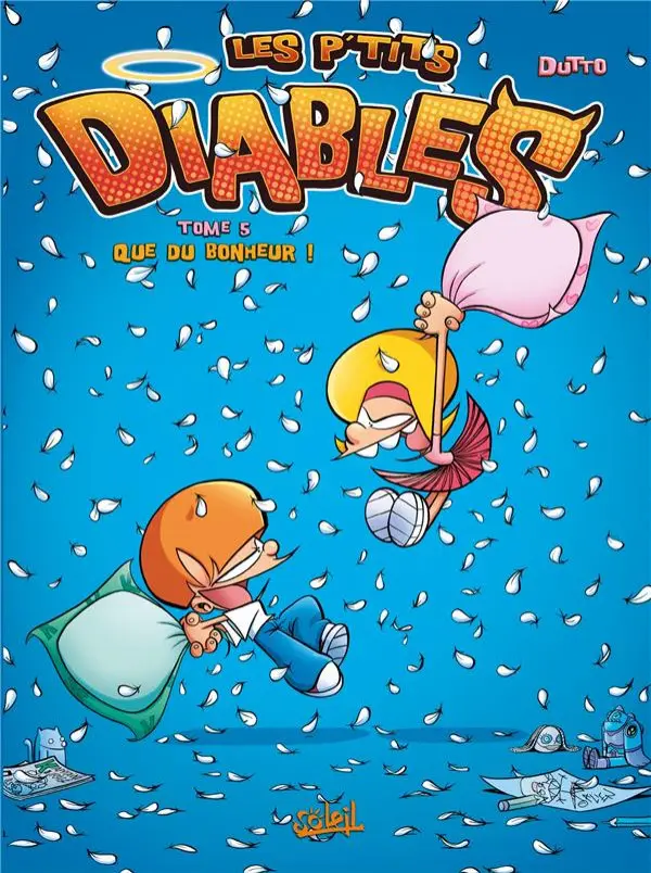 Couverture de l'album Les P'tits diables Tome 5 Que du bonheur !
