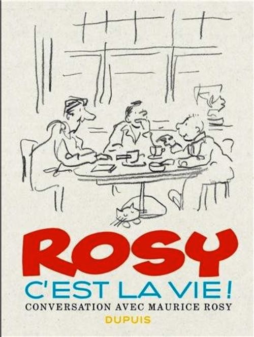 Couverture de l'album C'est la vie ! Conversation avec Maurice Rosy