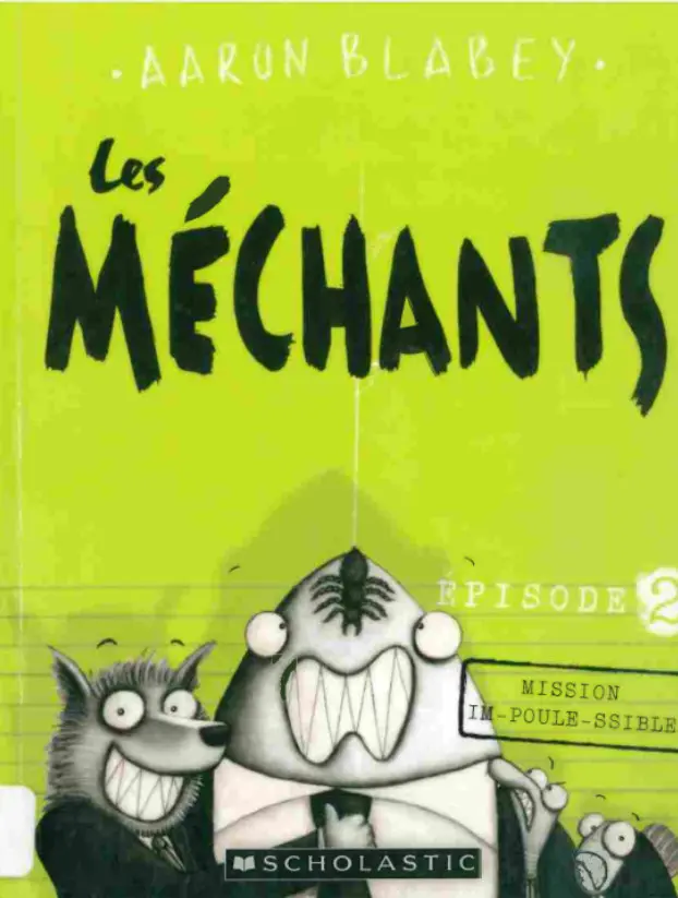 Couverture de l'album Les méchants Épisode 2 Mission im-poule-ssible