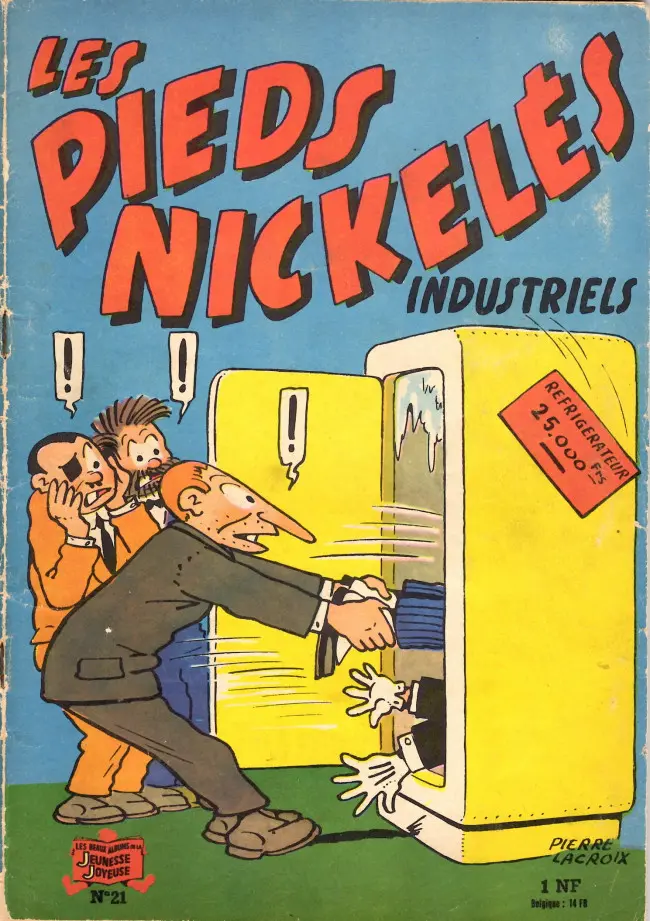 Couverture de l'album Les Pieds Nickelés Tome 21 Les Pieds Nickelés industriels