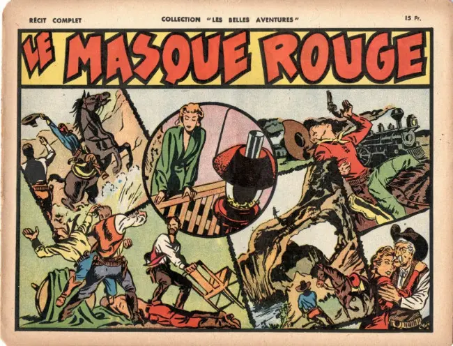 Couverture de l'album Les belles aventures Le masque rouge