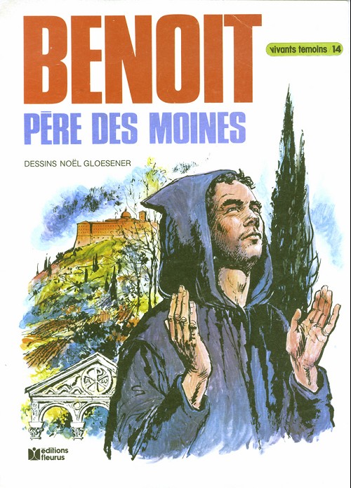 Couverture de l'album Vivants témoins Tome 14 Benoit père des moines