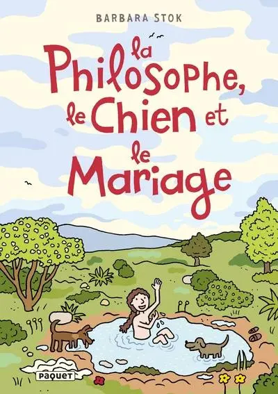 Couverture de l'album La philosophe, le chien et le mariage