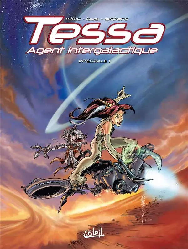 Couverture de l'album Tessa agent intergalactique Intégrale I