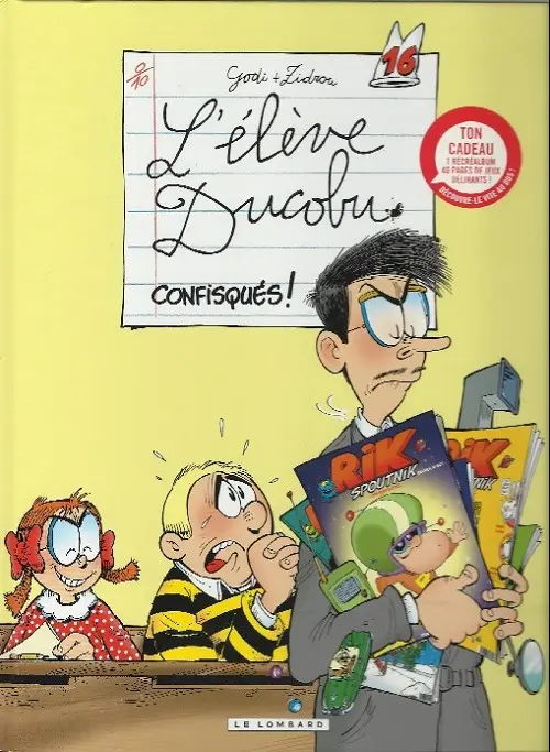 Couverture de l'album L'Élève Ducobu Tome 16 Confisqués !