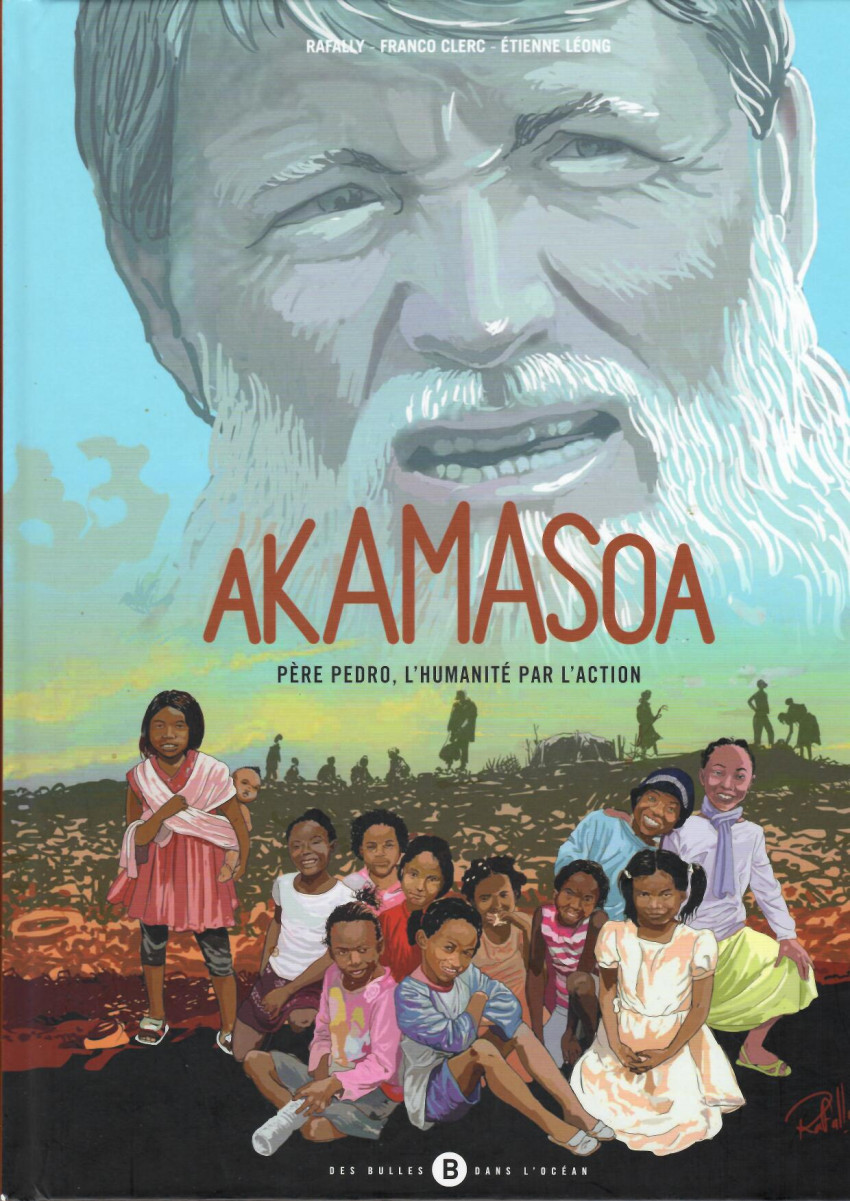 Couverture de l'album Akamasoa Père Pedro, l'Humanité par l'action