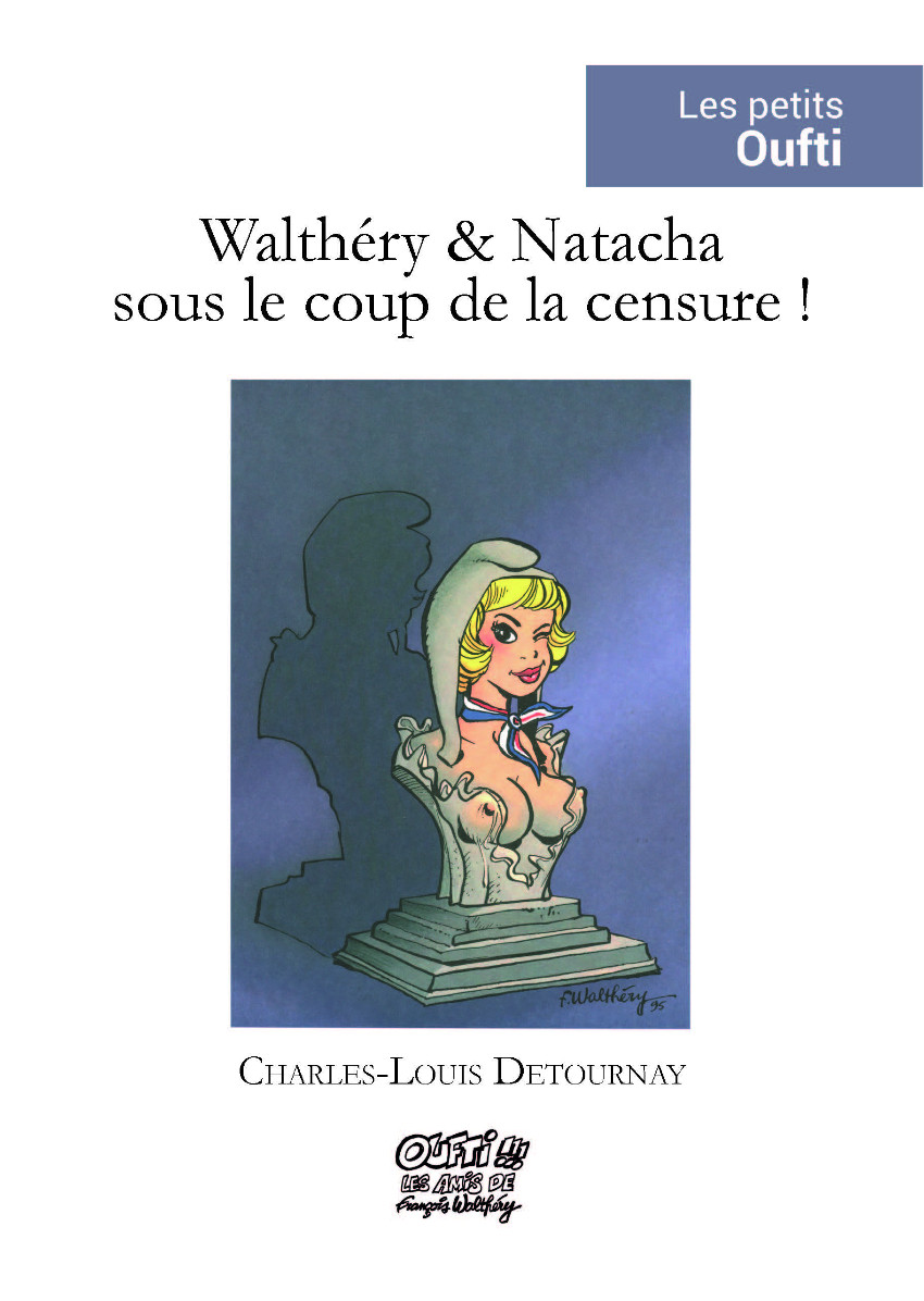 Couverture de l'album Walthéry & Natacha sous le coup de la censure !