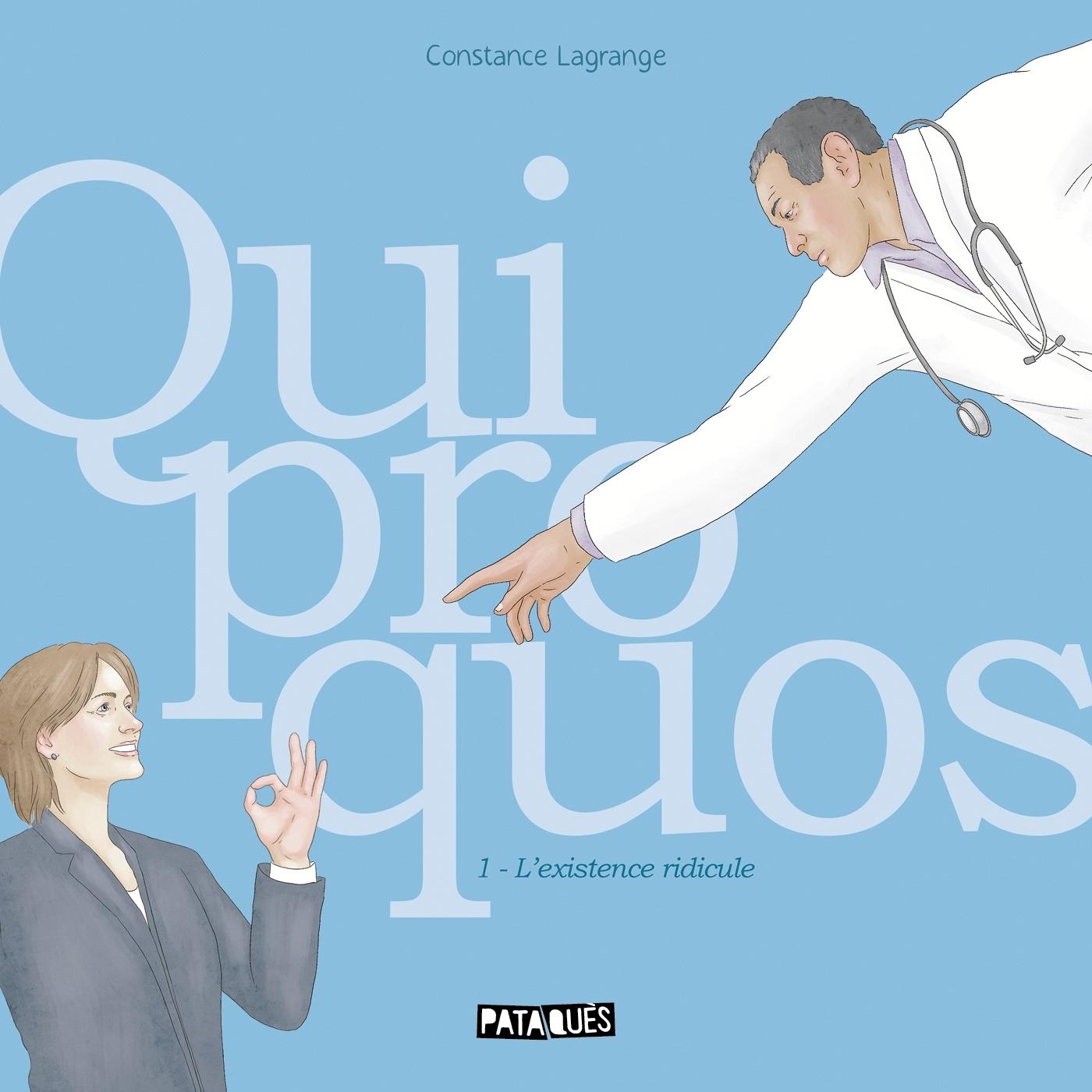 Couverture de l'album Quiproquos 1 L'existene ridicule