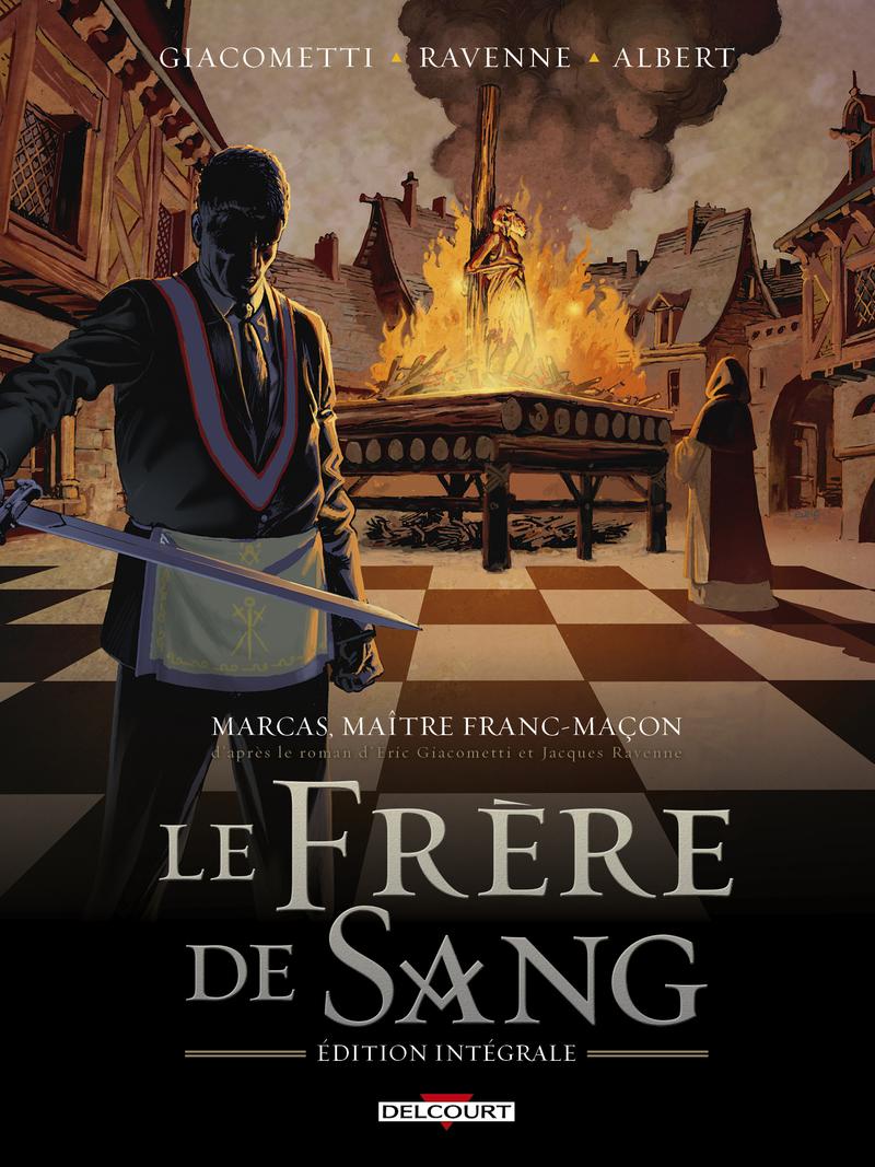 Couverture de l'album Marcas, maître franc-maçon Le frère de sang