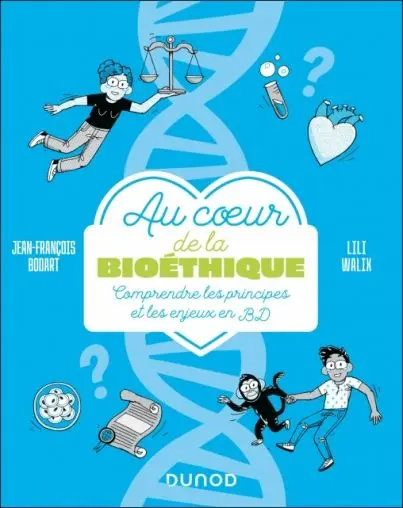 Couverture de l'album Au coeur de la bioéthique Comprendre les principes et les enjeux en BD