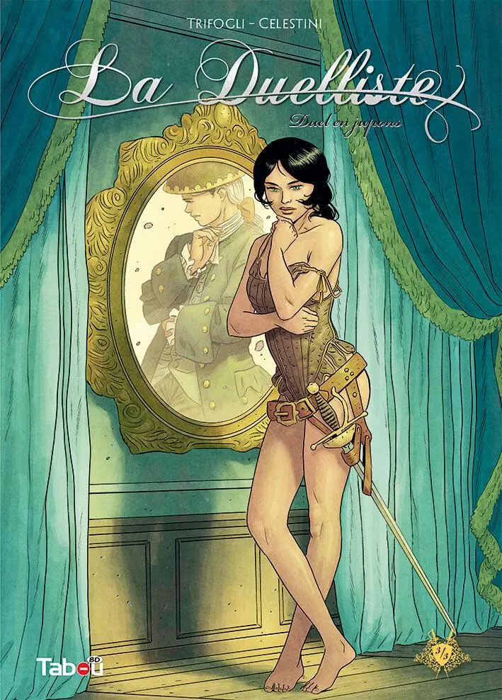 Couverture de l'album La Duelliste 3/3 Duel en Jupons