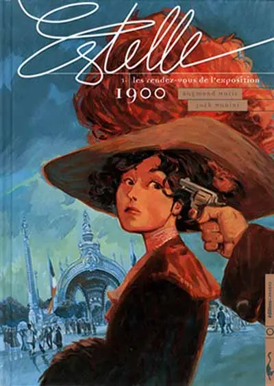 Couverture de l'album Estelle Tome 3 Les rendez-vous de l'exposition 1900
