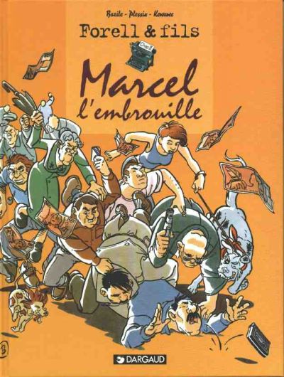 Couverture de l'album Les Forell Tome 2 Marcel l'embrouille