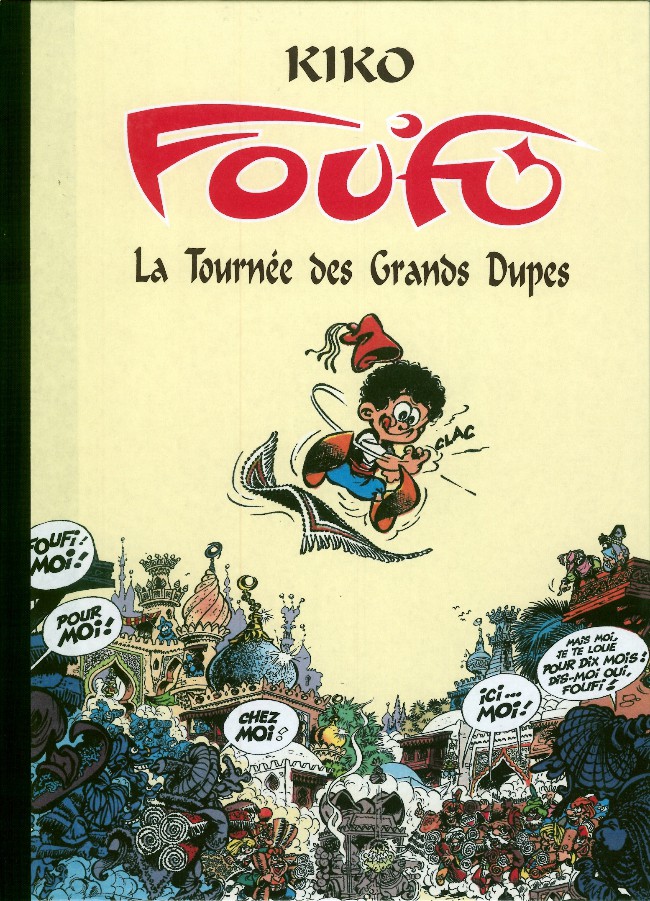 Couverture de l'album Foufi Tome 6 La tournée des grands dupes
