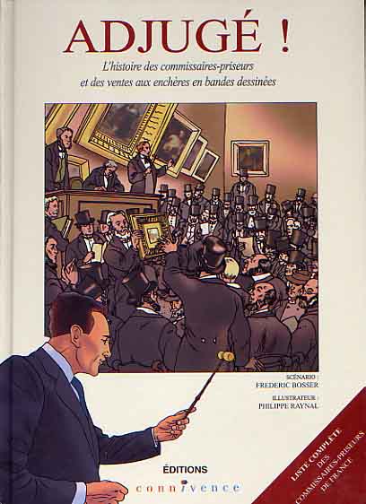 Couverture de l'album Adjugé ! L'histoire des commissaires-priseurs et des ventes aux enchères en bandes dessinées