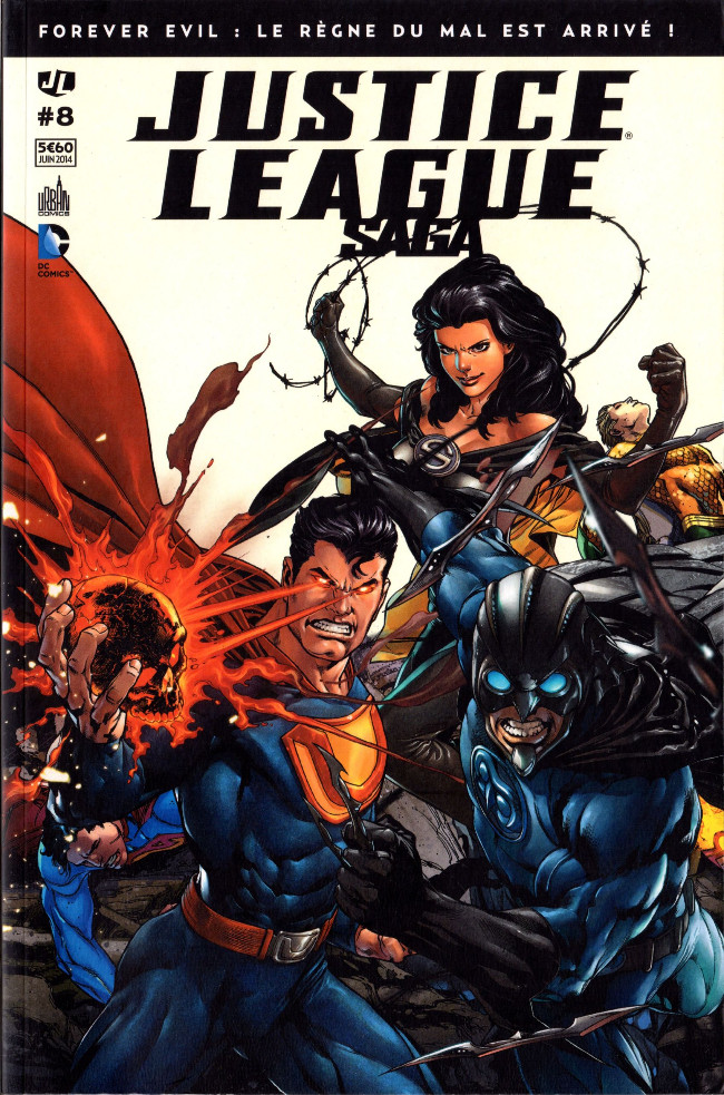 Couverture de l'album Justice League Saga #8 Forever evil : le règne du mal est arrivé !