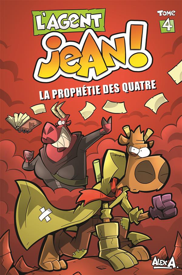 Couverture de l'album L'Agent Jean ! Saison 1 Tome 4 La prophétie des quatre