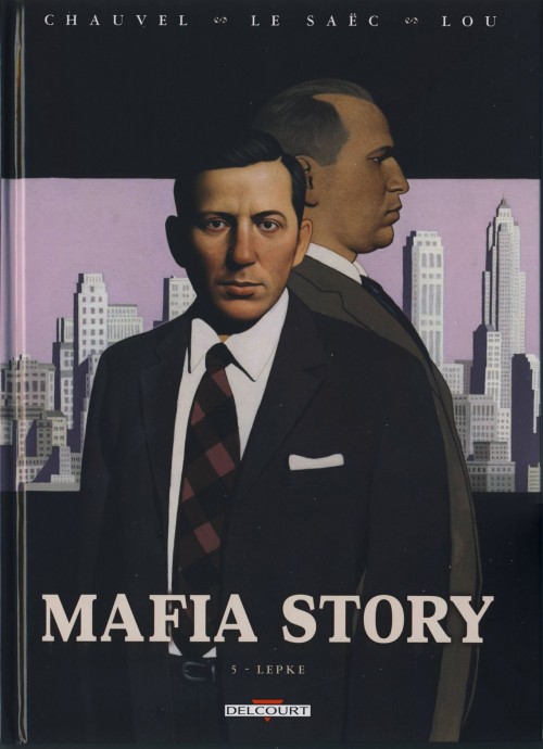Couverture de l'album Mafia story Tome 5 Lepke