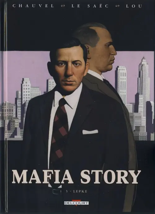 Couverture de l'album Mafia story Tome 5 Lepke