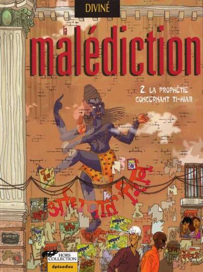 Couverture de l'album La Malédiction Tome 2 La prophétie concernant Ti-Hiar