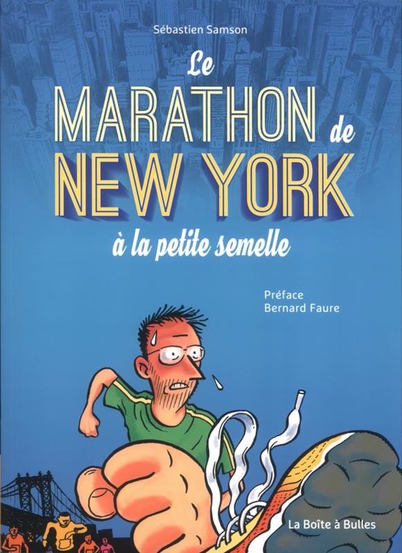 Couverture de l'album Le Marathon de New York à la petite semelle