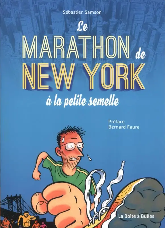 Couverture de l'album Le Marathon de New York à la petite semelle