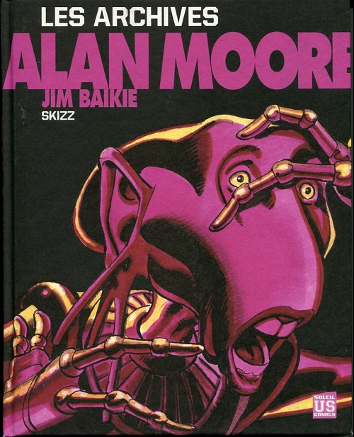 Couverture de l'album Alan Moore Les archives - Skizz
