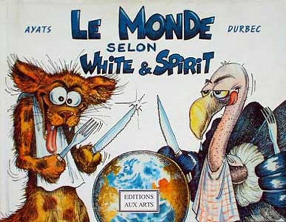 Couverture de l'album Le Monde selon White & Spirit Tome 1