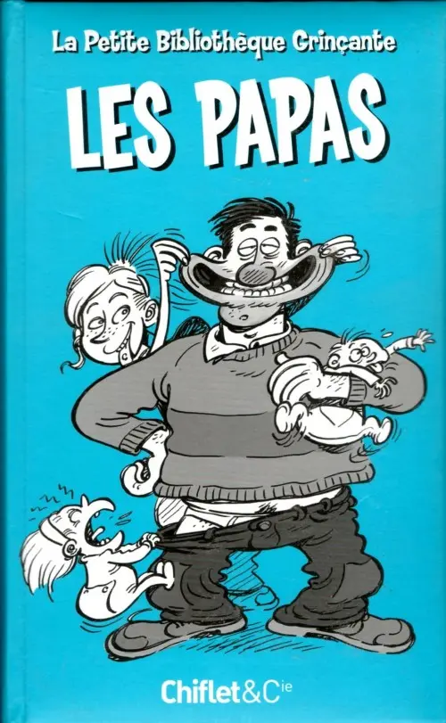 Couverture de l'album La Petite Bibliothèque Grinçante Les Papas