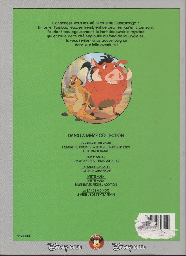 Verso de l'album Disney Club Timon & Pumbaa, la cité perdue de Gonzolanga