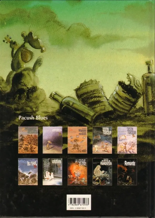 Verso de l'album Pacush Blues Tome 10 Décimation : Remords - Relecture du mythe de Frankenstein