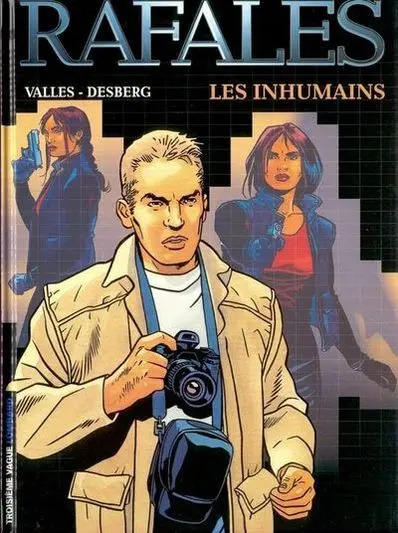 Couverture de l'album Rafales Tome 1 Les Inhumains