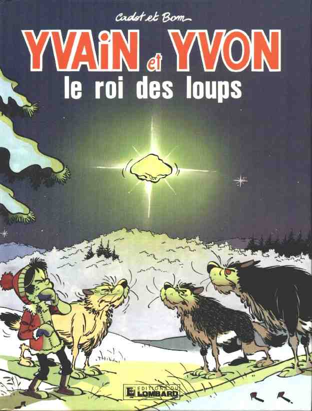 Couverture de l'album Yvain et Yvon Tome 2 Le roi des loups