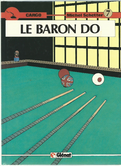 Couverture de l'album Cargo Tome 7 Le baron Do