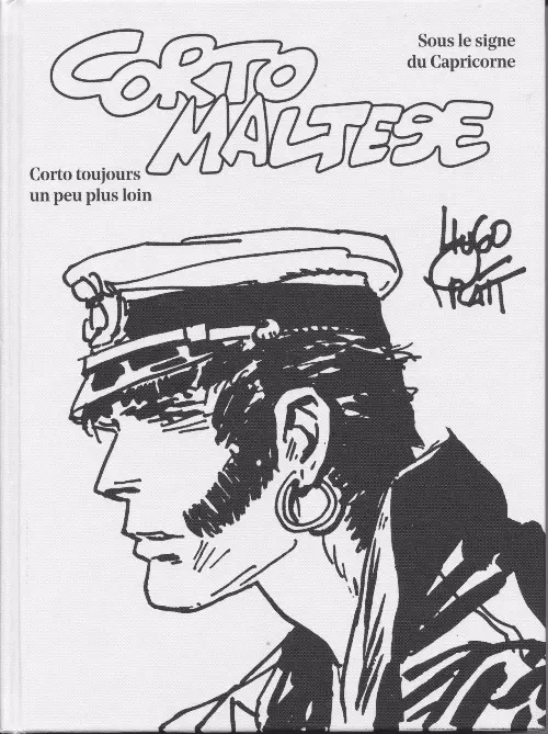 Couverture de l'album Corto Maltese Sous le signe du Capricorne - Corto toujours un peu plus loin