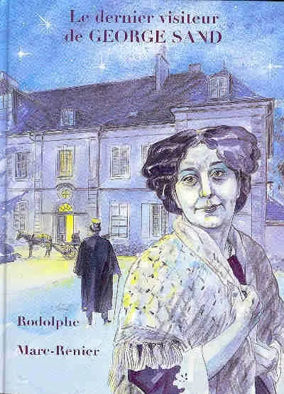 Couverture de l'album Le Dernier visiteur de George Sand