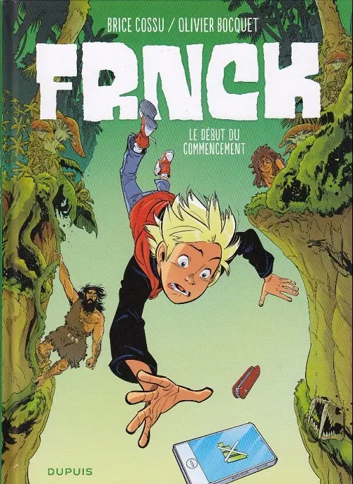 Couverture de l'album Frnck Tome 1 Le début du commencement