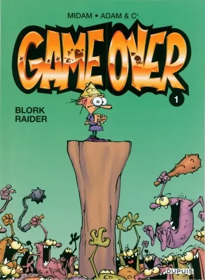 Couverture de l'album Game over Tome 1 Blork Raider