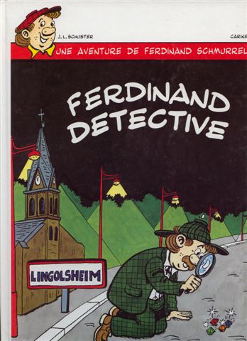 Couverture de l'album Les aventures de Ferdinand Schmurrel Tome 2 Ferdinand détective