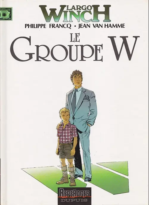Couverture de l'album Largo Winch Tome 2 Le groupe w