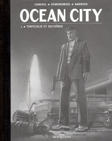 Couverture de l'album Ocean City Tome 1 Torticolis et deltoïdes