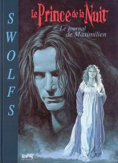 Couverture de l'album Le Prince de la Nuit Tome 4 Le journal de Maximilien