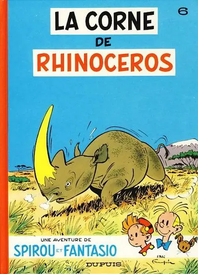 Couverture de l'album Spirou et Fantasio Tome 6 La corne de rhinocéros